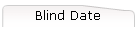 Blind Date